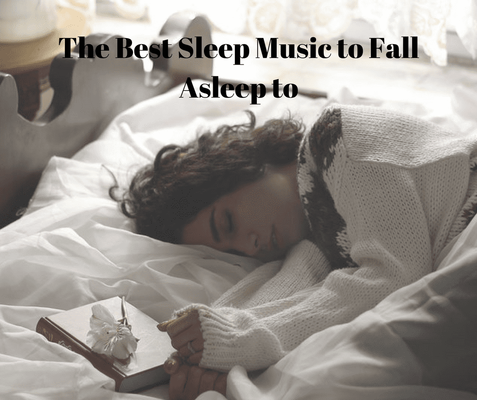 The Best Sleep Music to Fall Asleep To and Get Some ZZZs