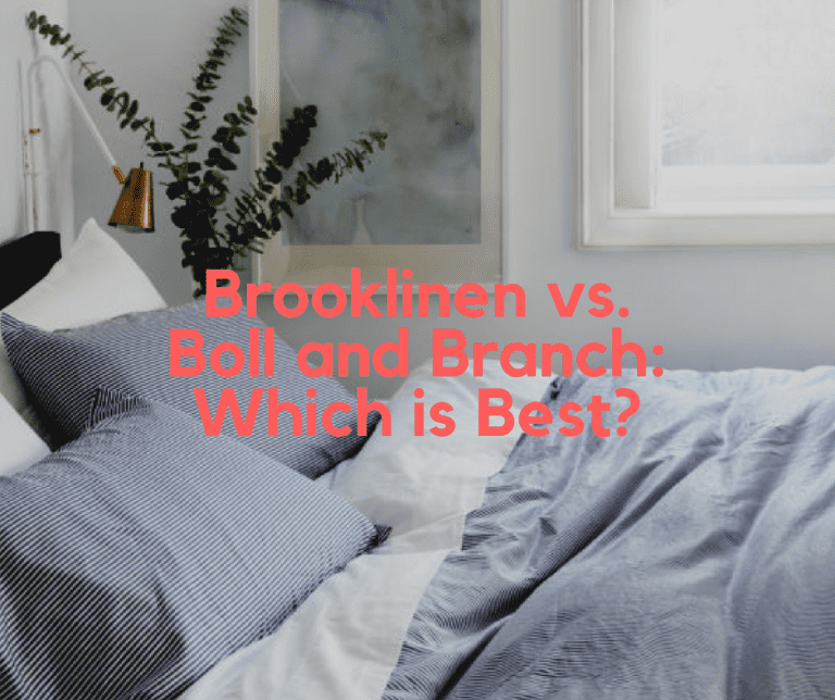 Brooklinen vs Boll and Branch Which is Best? Sleep Solutions HQ