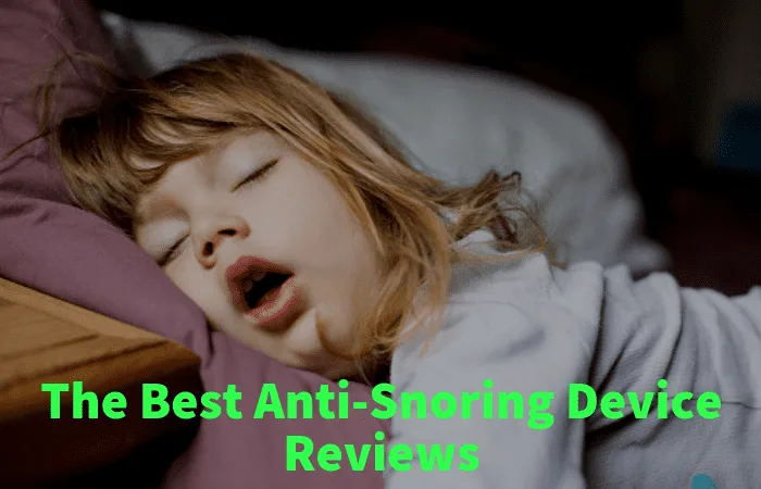 A Guide to the Best Anti-Snoring Devices